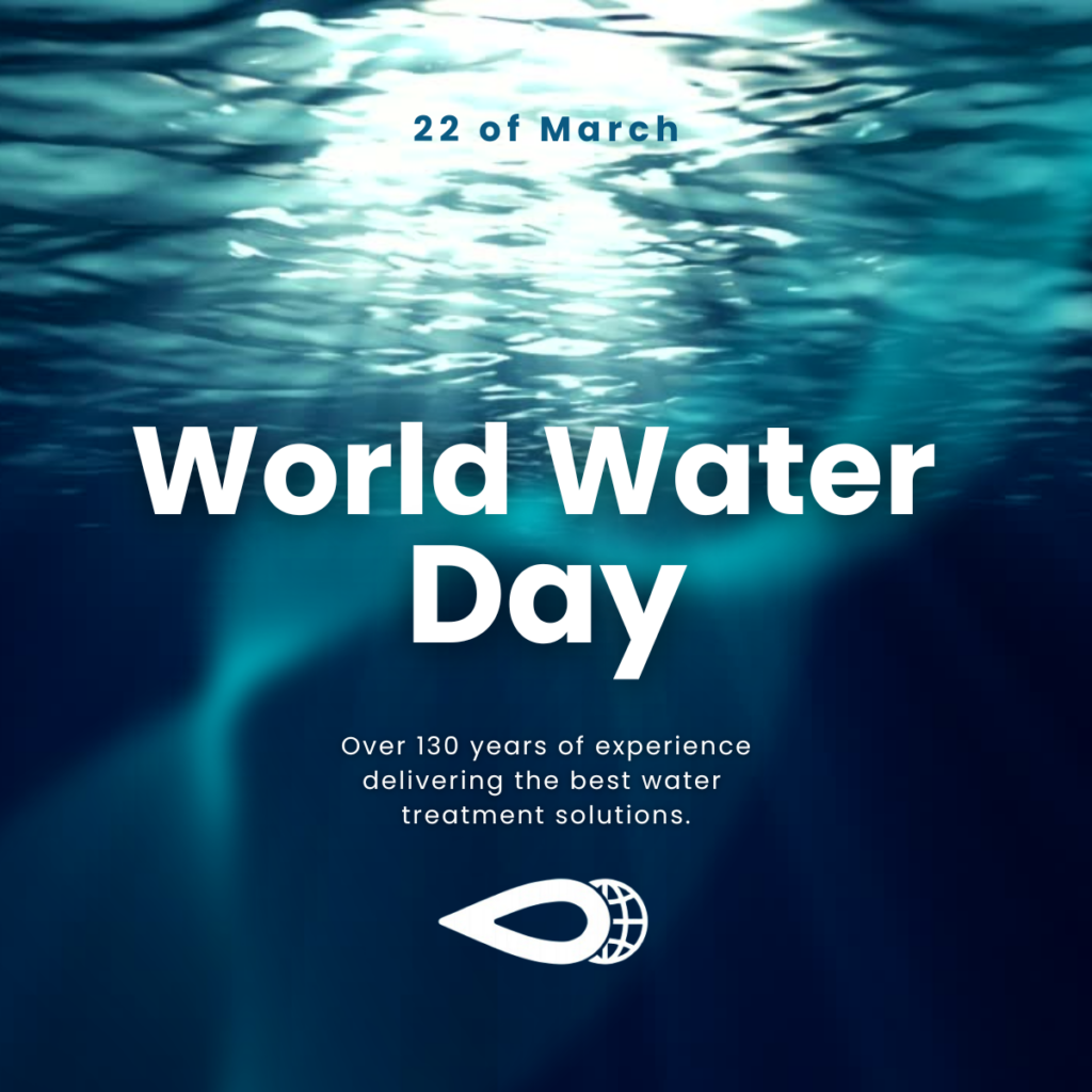 World Water day:130+ Years Delivering Sustainable Water Solutions